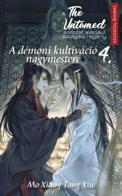 Grandmaster of Demonic Cultivation Novel Volume 4