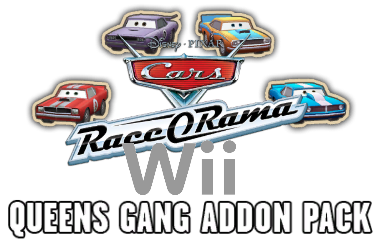Cars: Race-O-Rama - Queens Gang Addon Pack