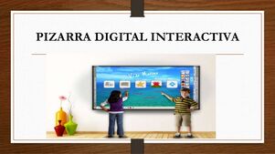 Pizarra Digital Interactiva – Definición - Aula Interactiva