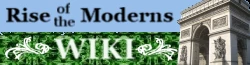 Rise of the Moderns Wiki