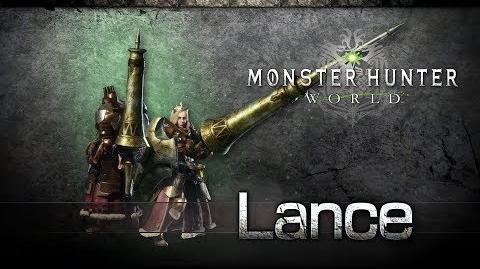 Monster Hunter World - Lance Overview