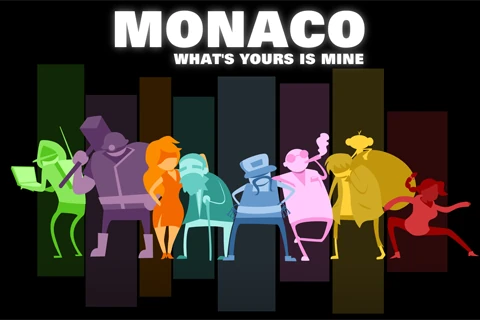 Monaco: Whats Yours Is Mine Wiki