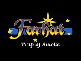 Farhat - The Prince of the Desert - Episode Title Card - Trap of Smoke