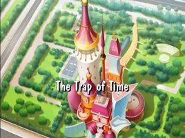 Angel's Friends - Season 1 Episode Title Card - The Trap of Time