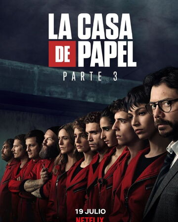 Part 3 Money Heist Wiki Fandom