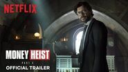 Money Heist Part 4 Official Trailer Netflix