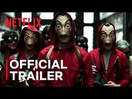 Money Heist - Series Trailer - Netflix