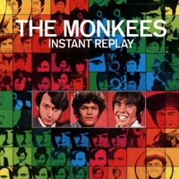洋楽 THE MONKEES/ INSTANT REPLAY Instant Replay | The Monkees Wiki | Fandom