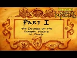 Part I: The Demise of the Zombie Pirate LeChuck