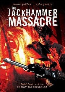 Jackhammer-Massacre