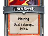 Horn Break