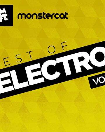 Monstercat - Best of Electro Vol. 2 | Monstercat Wiki | Fandom