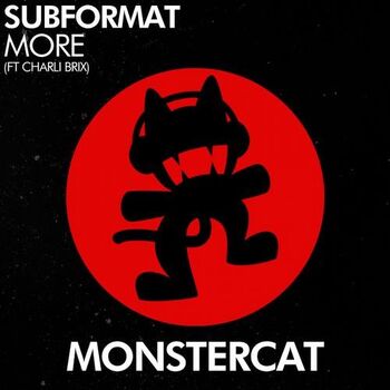 Subformat - More (feat. Charli Brix)
