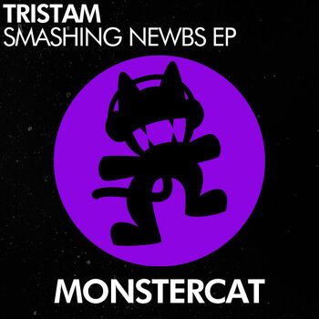 Tristam - Smashing Newbs EP