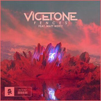 Vicetone-Fences