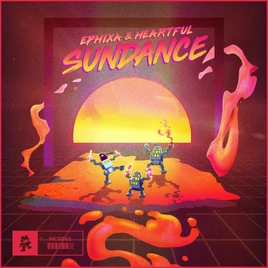 Ephixa & Heartful - Sundance (Art)