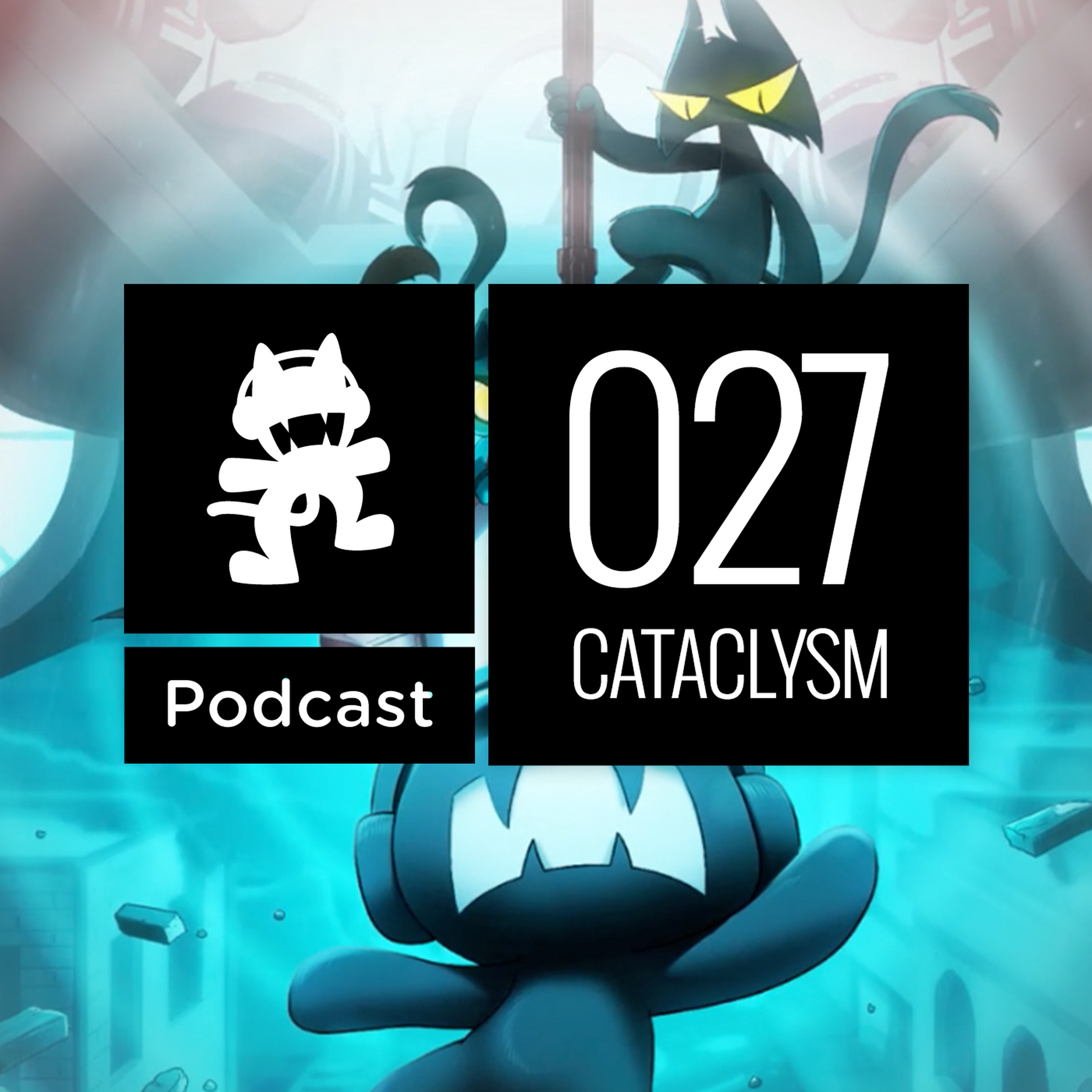 soundcloud monstercat podcast cataclysm