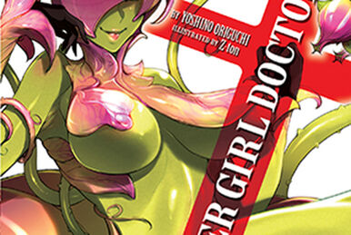 Monster Girl Doctor Vol. 2 Origuchi, Yoshino [Light Novel]
