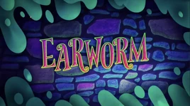 Earworm Title Card