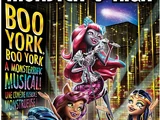 Boo York, Boo York: Une Comédie Musicale Monstrueuse !