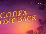 Codex Come Back