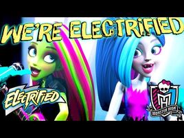 "Electrified" Official Lyric Music Video - Electrified - Monster High