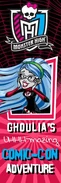 Ghoulia's UHHH-mazing Comic-Con adventures