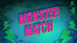 Monster Match Title