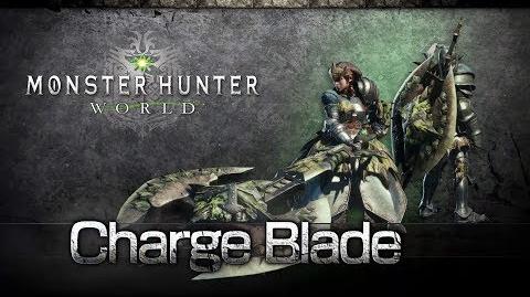 Monster Hunter World - Charge Blade Overview