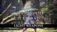 Monster Hunter World Iceborne – Light Weapons