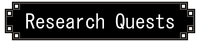 Research Quests