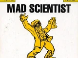 Mad Scientist