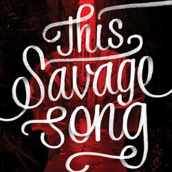 This Savage Song (Monsters of Verity, 1  