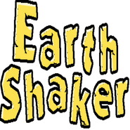 Earth Shaker logo.