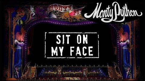 Monty Python - Sit on My Face (Official Lyric Video)