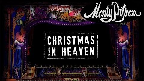 Monty Python - Christmas In Heaven (Official Lyric Video)