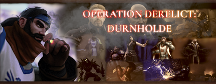 Operation Derelict: The Durnholde Incident