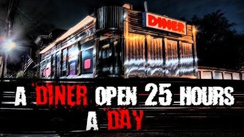 "A Diner Open 25 Hours a Day" reading by ClancyPasta