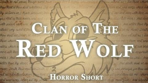 "The Clan of the Red Wolf" reading by Unit 522 and Tale Foundry (Tale Foundry's channel)