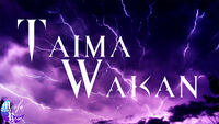 Taima Wakan