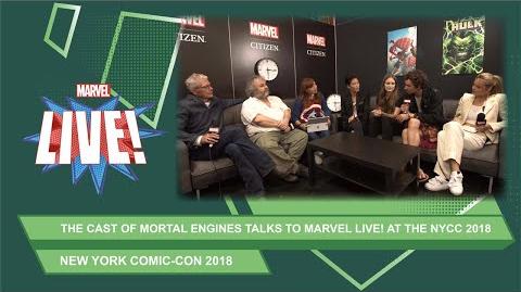Peter Jackson and the cast of Mortal Engines join Marvel LIVE at NYCC 2018!