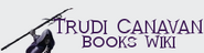 Trudi Canavan's books