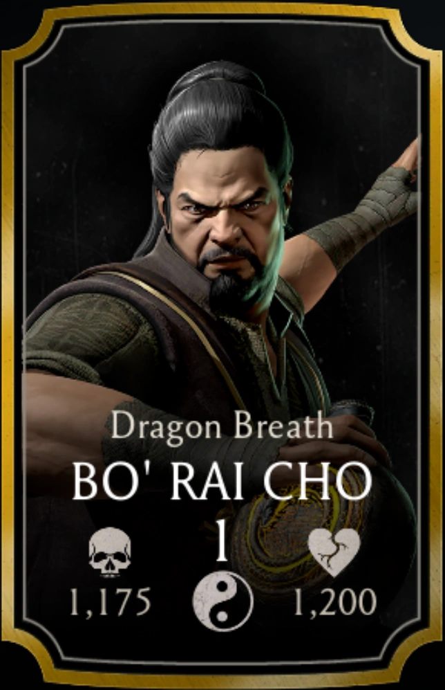 Bo Rai Cho Dragon Breath Mortal Kombat Mobile Wikia Fandom Bo rai cho is an important character and with raiden going dark we will need a wise character to not only that but nrs loves bo rai cho. bo rai cho dragon breath mortal