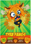 TC Tyra Fangs series 2