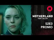 Motherland- Fort Salem - Season 2, Episode 3 Promo - Out of Control