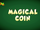 Magical Coin