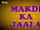 Makdi Ka Jala