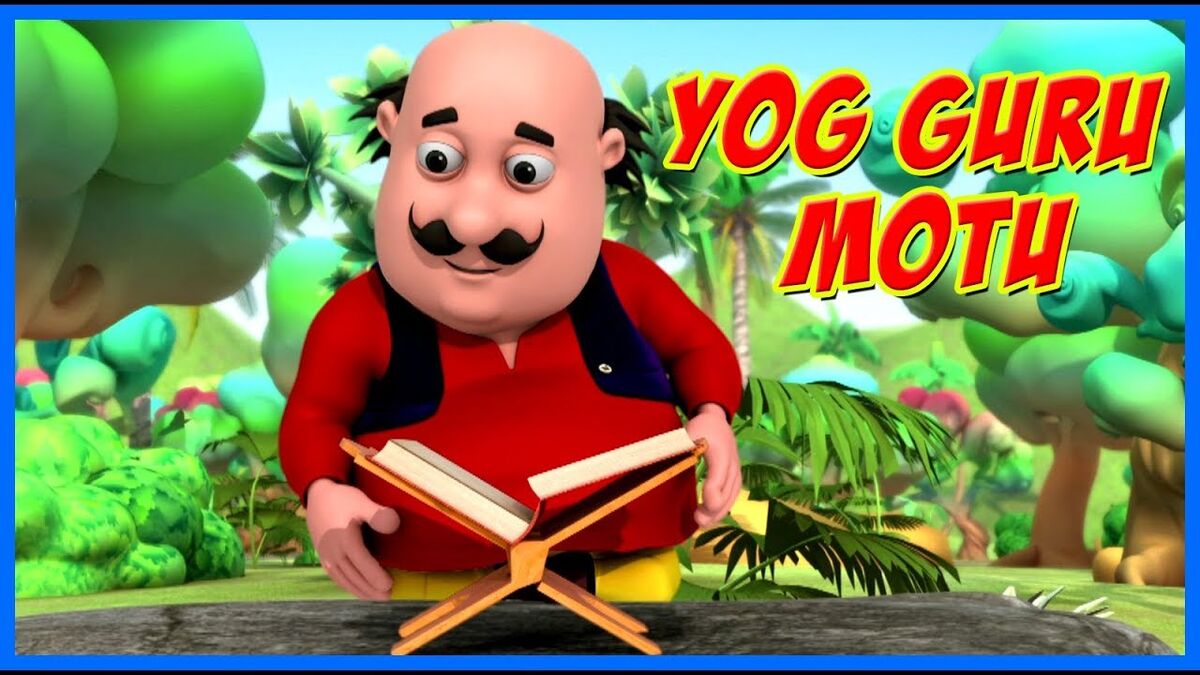 Yog Guru Motu/Transcript | Motu Patlu Wiki | Fandom Yog Guru Motu/Transcript | Motu Patlu Wiki | Fandom