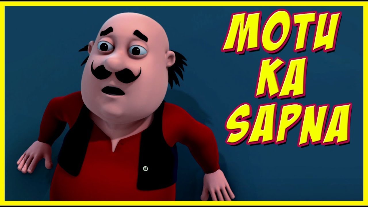 Motu Ka Sapna | Motu Patlu Wiki | Fandom Motu Ka Sapna | Motu Patlu Wiki | Fandom