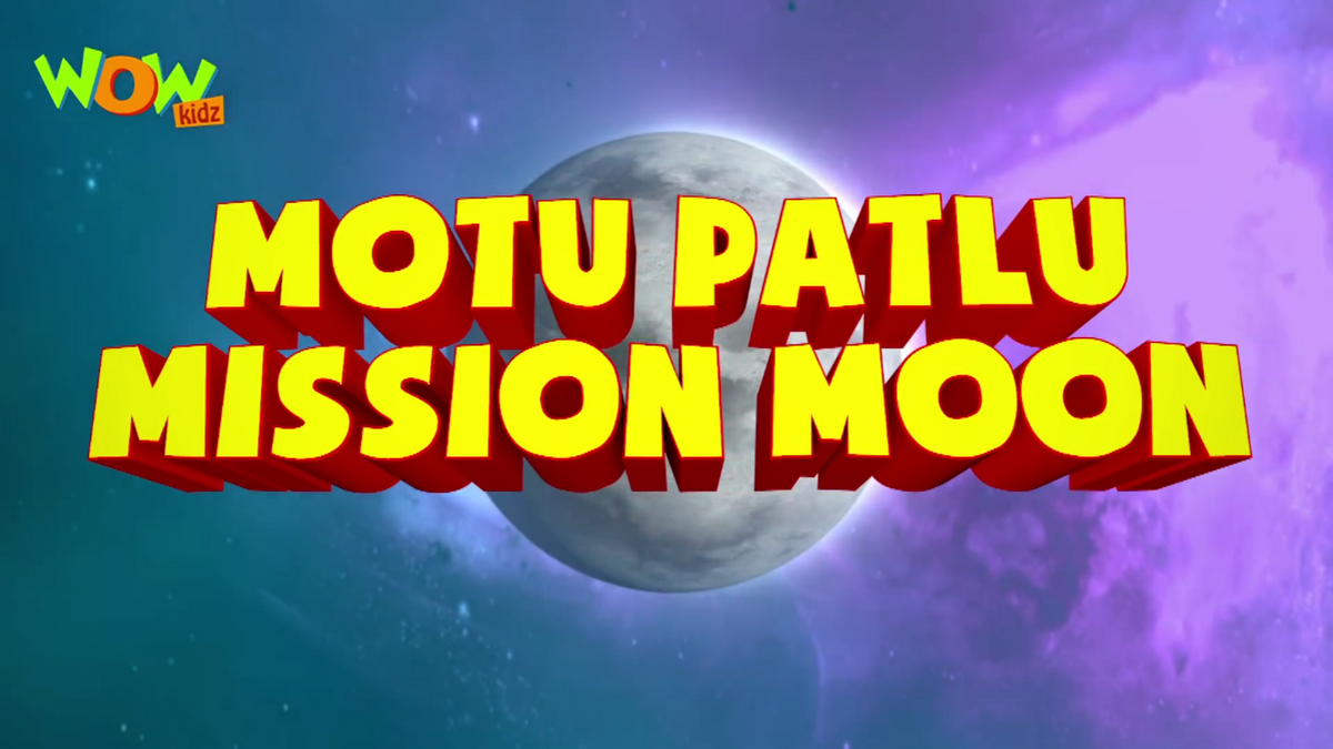 Motu Patlu: Mission Moon | Motu Patlu Wiki | Fandom